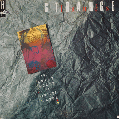 The Crazy World of Arthur Brown : Strangelands